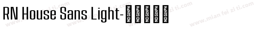RN House Sans Light字体转换